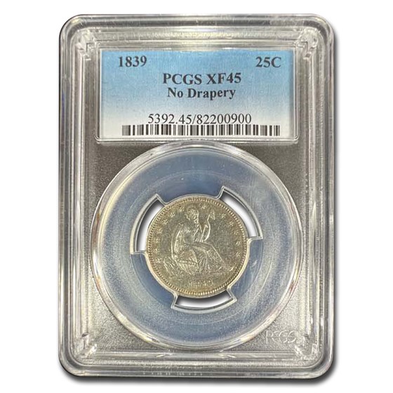 1839 Liberty Seated Quarter XF-45 PCGS (No Drapery) 1839 Liberty Seated Quarter XF-45 PCGS (No Drapery)