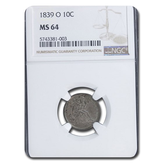 1839-O Liberty Seated Dime MS-64 NGC 1839-O Liberty Seated Dime MS-64 NGC