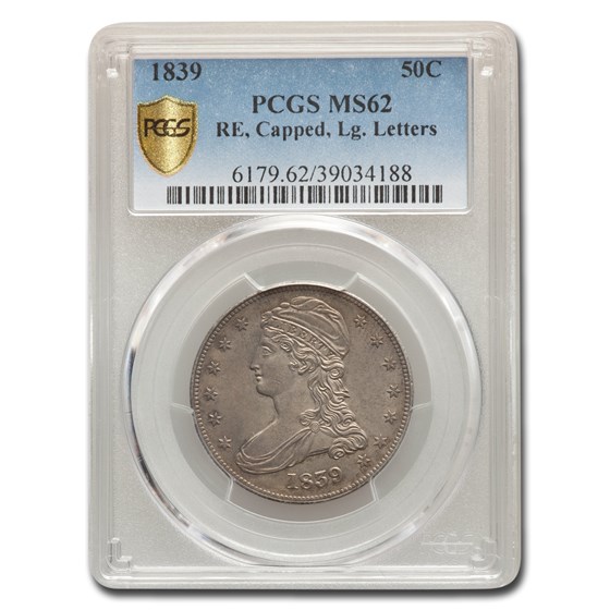 1839 Reeded Edge Half Dollar MS-62 PCGS (Lg. Letters) 1839 Reeded Edge Half Dollar MS-62 PCGS (Lg. Letters)