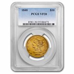 1840 $10 Liberty Gold Eagle VF-20 PCGS