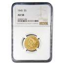1840 $5 Liberty Gold Half Eagle AU-58 NGC