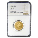 1840 $5 Liberty Gold Half Eagle AU-58 NGC 1840 $5 Liberty Gold Half Eagle AU-58 NGC