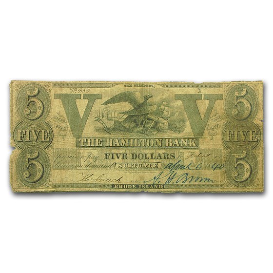 1840 Hamilton Bank of Scituate, RI $5.00 VG (Haxby RI-440) 1840 Hamilton Bank of Scituate, RI $5.00 VG (Haxby RI-440)