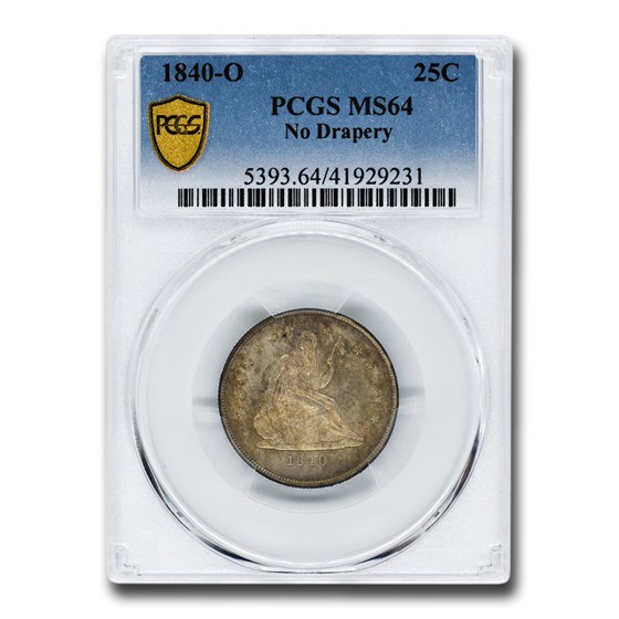 1840-O Liberty Seated Quarter MS-64 PCGS (No Drapery) 1840-O Liberty Seated Quarter MS-64 PCGS (No Drapery)