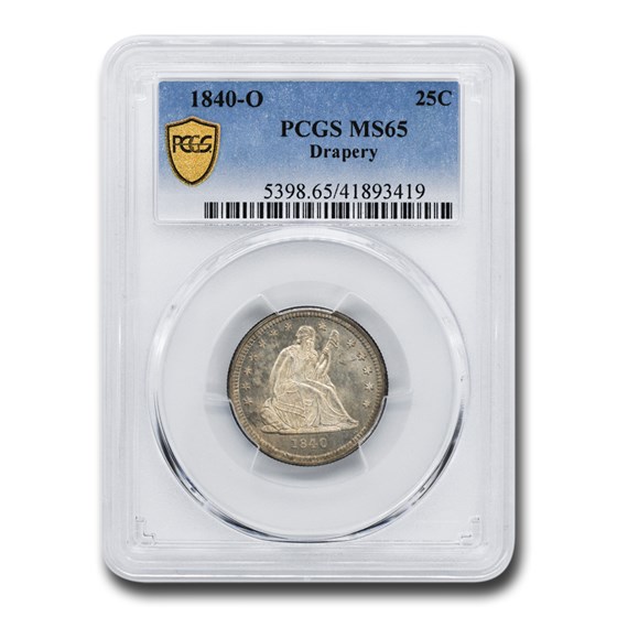 1840-O Liberty Seated Quarter MS-65 PCGS (Drapery) 1840-O Liberty Seated Quarter MS-65 PCGS (Drapery)