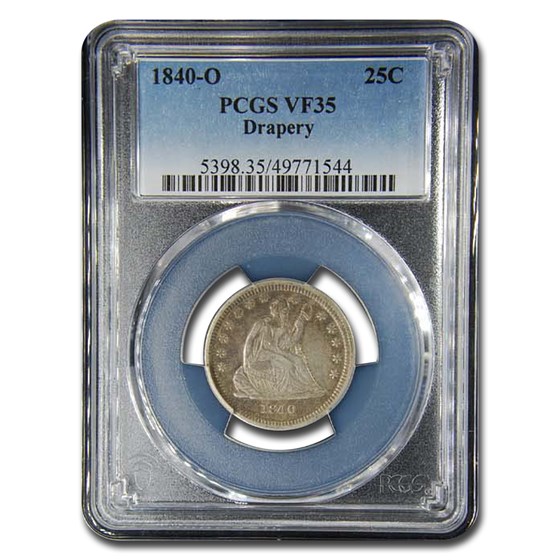 1840-O Liberty Seated Quarter VF-35 PCGS (Drapery) 1840-O Liberty Seated Quarter VF-35 PCGS (Drapery)