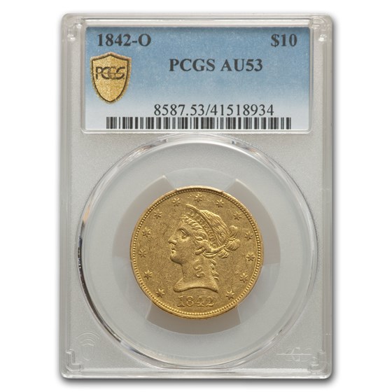 1842-O $10 Liberty Gold Eagle AU-53 PCGS 1842-O $10 Liberty Gold Eagle AU-53 PCGS