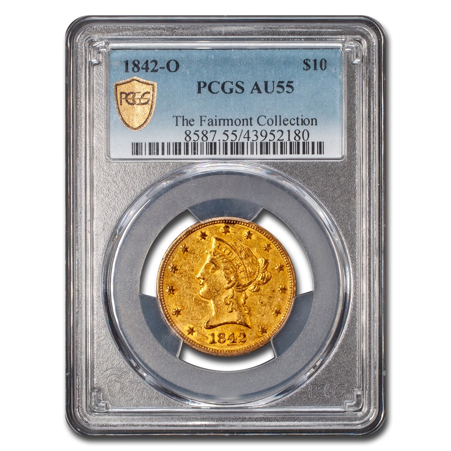 1842-O $10 Liberty Gold Eagle AU-55 PCGS
