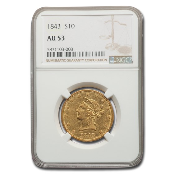 1843 $10 Liberty Gold Eagle AU-53 NGC 1843 $10 Liberty Gold Eagle AU-53 NGC
