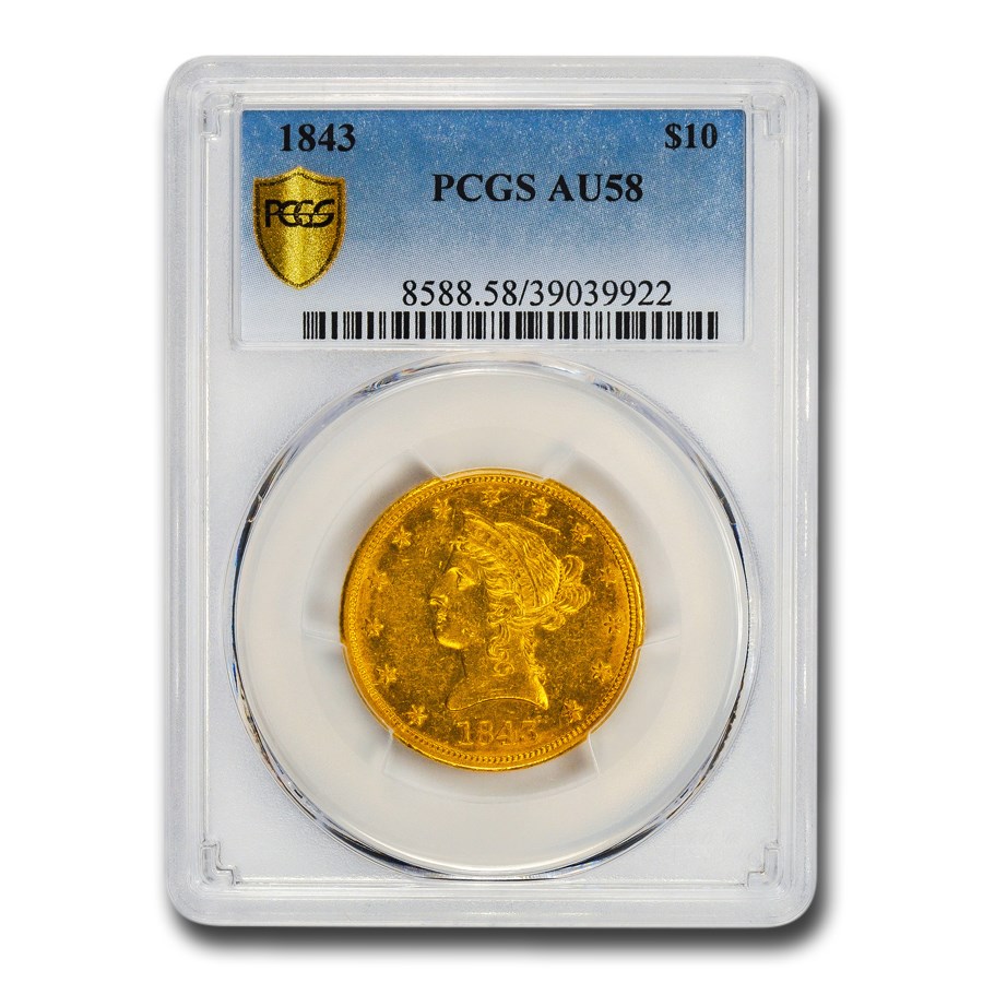 1843 $10 Liberty Gold Eagle AU-58 PCGS