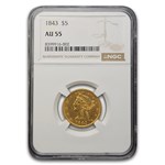 1843 $5 Liberty Gold Half Eagle AU-55 NGC