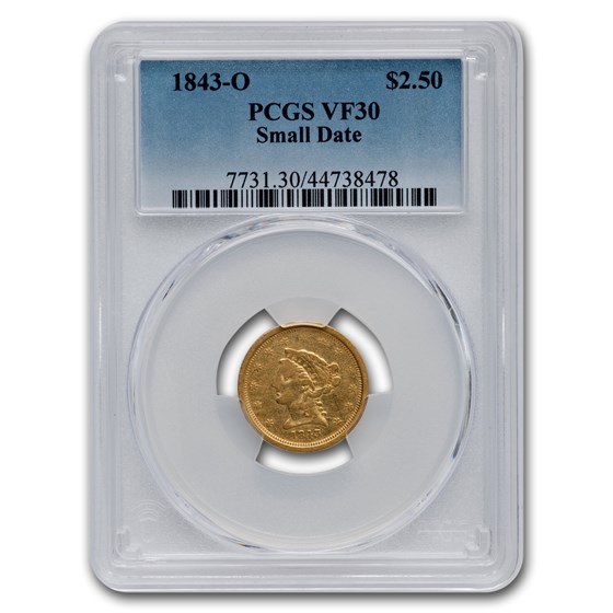 1843-O $2.50 Liberty Gold Quarter Eagle VF-30 PCGS (Small Date)