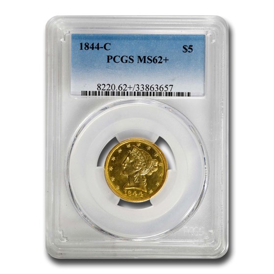 1844-C $5 Liberty Gold Half Eagle MS-62+ PCGS 1844-C $5 Liberty Gold Half Eagle MS-62+ PCGS