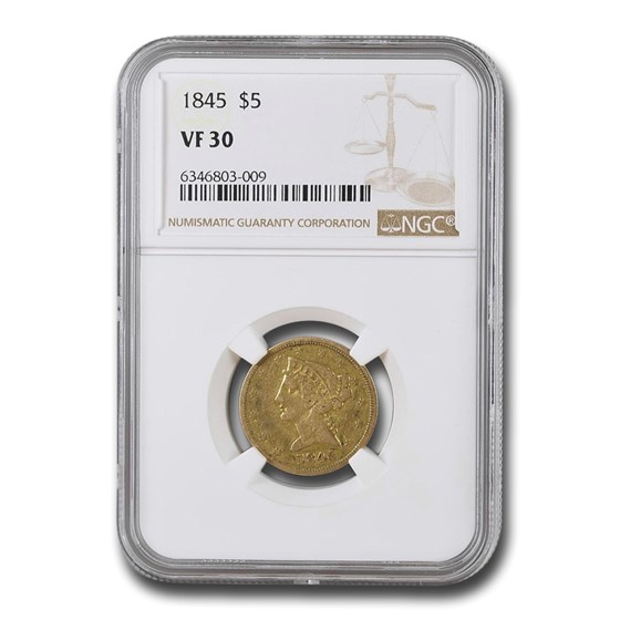 1845 $5 Liberty Gold Half Eagle VF-30 NGC 1845 $5 Liberty Gold Half Eagle VF-30 NGC