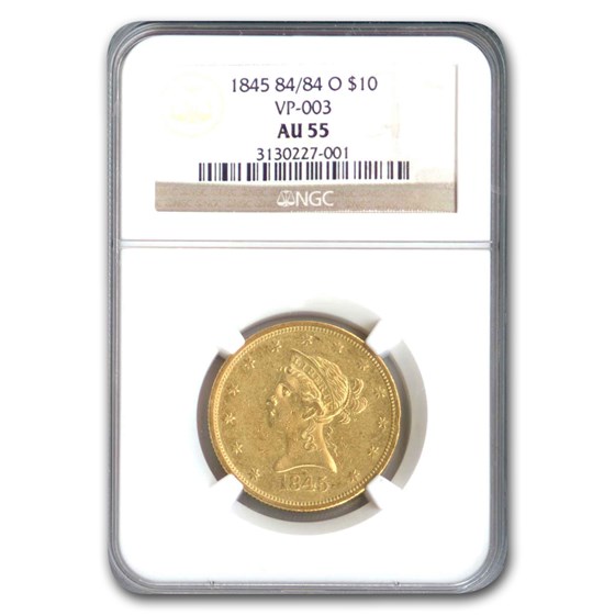 1845 84/84-O $10 Liberty Gold Eagle AU-55 NGC (VP-003) 1845 84/84-O $10 Liberty Gold Eagle AU-55 NGC (VP-003)