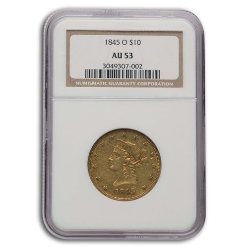 1845-O $10 Liberty Gold Eagle AU-53 NGC