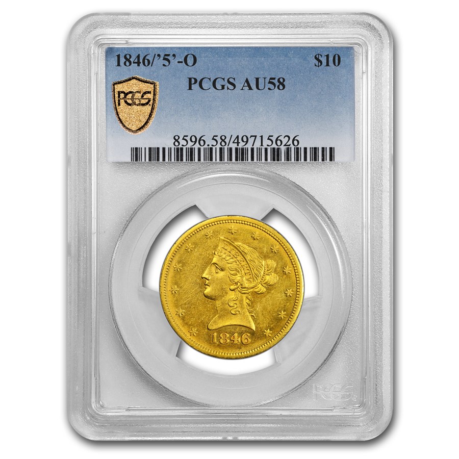1846/5-O $10 Liberty Gold Eagle AU-58 PCGS