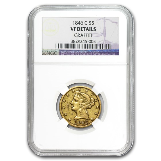 1846-C $5 Liberty Gold Half Eagle VF Details NGC (Graffiti) 1846-C $5 Liberty Gold Half Eagle VF Details NGC (Graffiti)