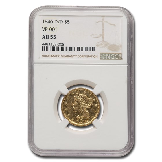 1846-D/D $5 Liberty Gold Half Eagle AU-55 NGC (VP-001) 1846-D/D $5 Liberty Gold Half Eagle AU-55 NGC (VP-001)