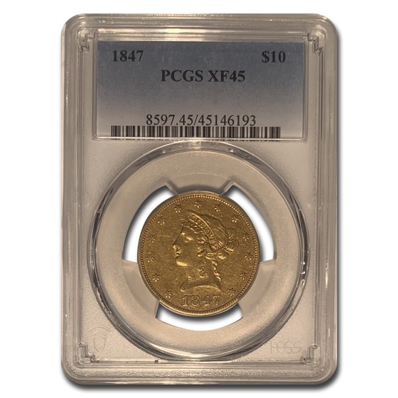 1847 $10 Liberty Gold Eagle XF-45 PCGS 1847 $10 Liberty Gold Eagle XF-45 PCGS