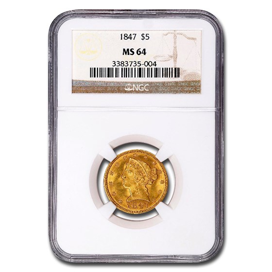 1847 $5 Liberty Gold Half Eagle MS-64 NGC 1847 $5 Liberty Gold Half Eagle MS-64 NGC