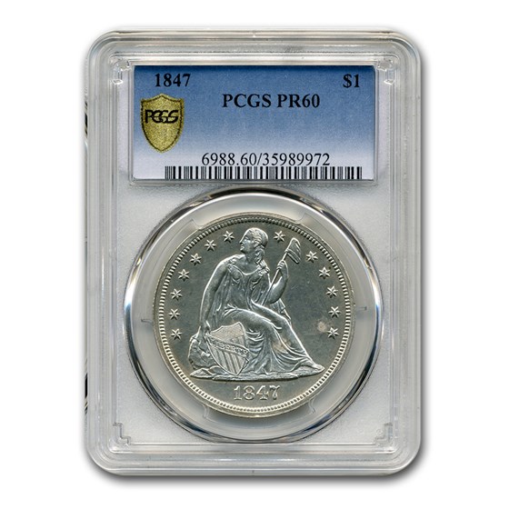1847 Liberty Seated Dollar PR-60 PCGS 1847 Liberty Seated Dollar PR-60 PCGS