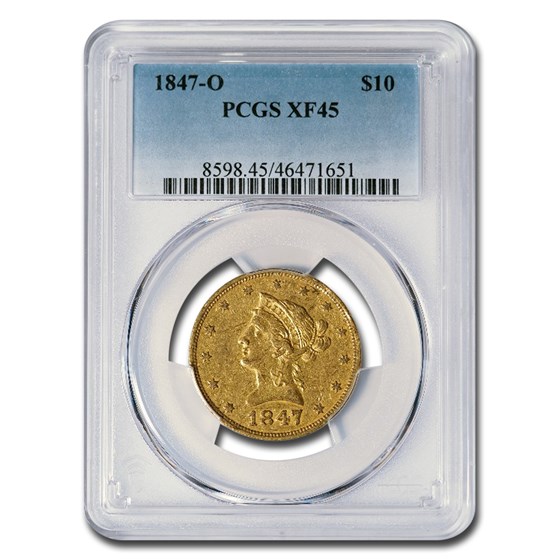 1847-O $10 Liberty Gold Eagle XF-45 PCGS