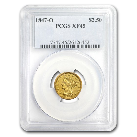 1847-O $2.50 Liberty Gold Quarter Eagle XF-45 PCGS 1847-O $2.50 Liberty Gold Quarter Eagle XF-45 PCGS