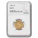 1848 $5 Liberty Gold Half Eagle AU-55 NGC