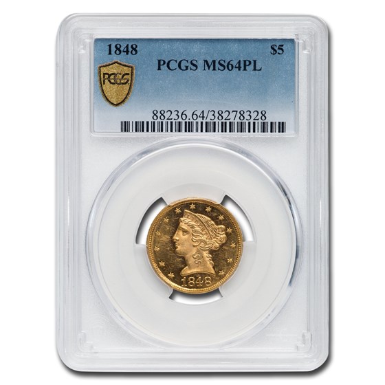 1848 $5 Liberty Gold Half Eagle MS-64 PCGS (PL)