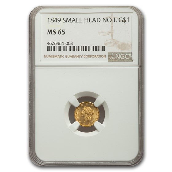 1849 $1 Liberty Head Gold MS-65 NGC (Small Head, No L) 1849 $1 Liberty Head Gold MS-65 NGC (Small Head, No L)