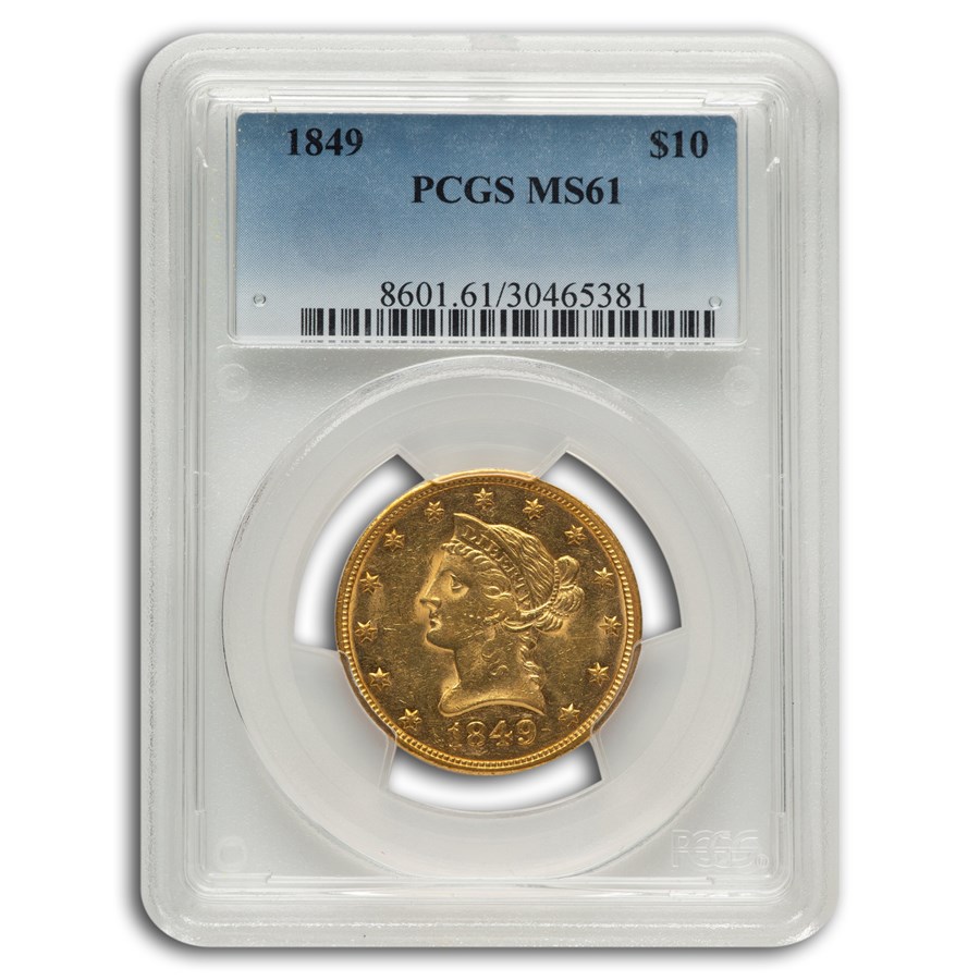 1849 $10 Liberty Gold Eagle MS-61 PCGS