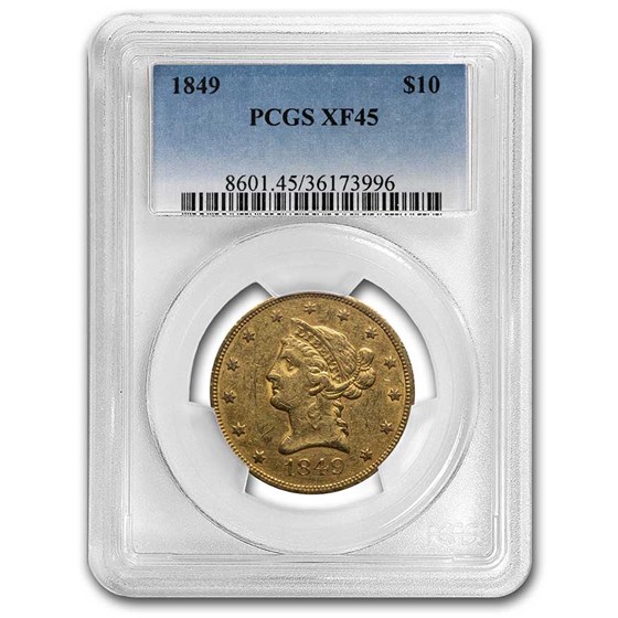 1849 $10 Liberty Gold Eagle XF-45 PCGS 1849 $10 Liberty Gold Eagle XF-45 PCGS