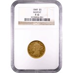 1849 $5 Moffat & Co. Liberty Gold Half Eagle Fine-12 NGC