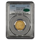1849 $5 Moffat & Co. Liberty Gold Half Eagle VG-8 PCGS CAC
