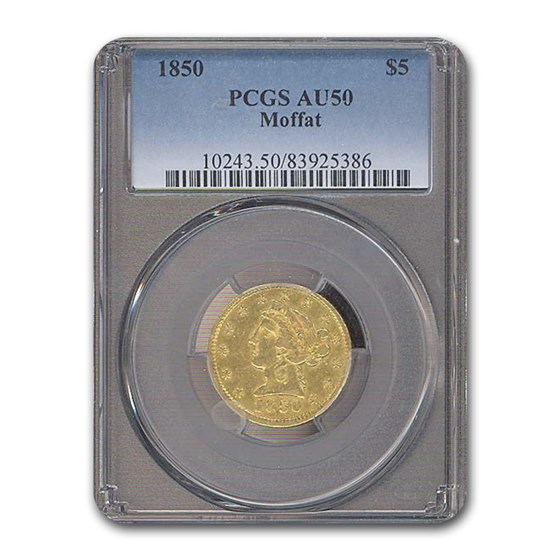 1850 $5 Moffat & Co. Gold Half Eagle AU-50 PCGS 1850 $5 Moffat & Co. Gold Half Eagle AU-50 PCGS