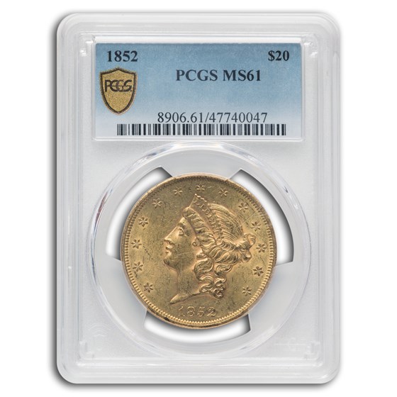 1852 $20 Liberty Gold Double Eagle MS-61 PCGS
