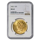 1852 $20 Liberty Gold Double Eagle MS-62 NGC