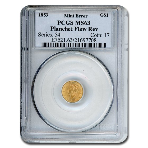 1853 $1 Liberty Head Gold MS-63 PCGS (Planchet Flaw Rev) 1853 $1 Liberty Head Gold MS-63 PCGS (Planchet Flaw Rev)
