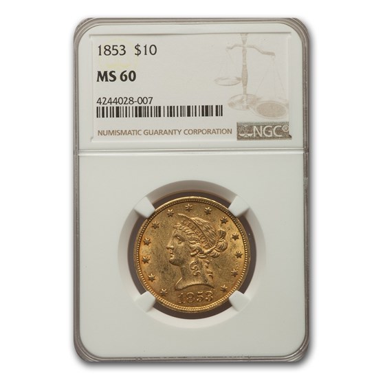 1853 $10 Liberty Gold Eagle MS-60 NGC 1853 $10 Liberty Gold Eagle MS-60 NGC