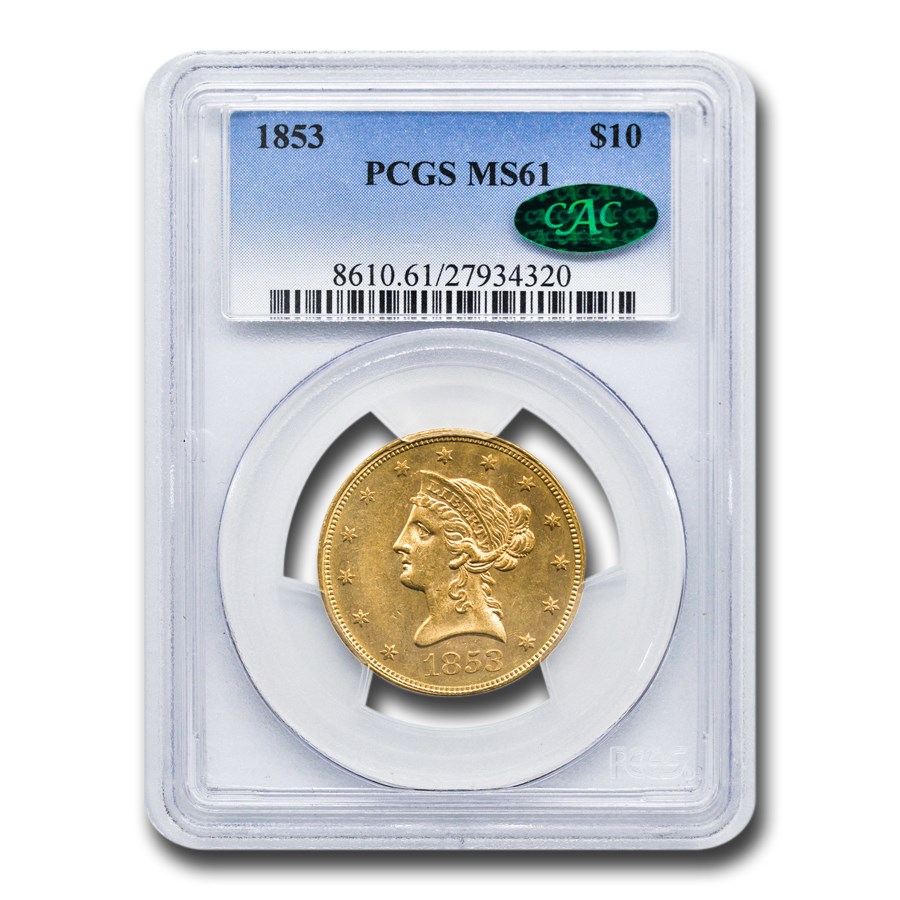 1853 $10 Liberty Gold Eagle MS-61 PCGS CAC