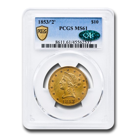 1853/2 $10 Liberty Gold Eagle MS-61 PCGS CAC 1853/2 $10 Liberty Gold Eagle MS-61 PCGS CAC