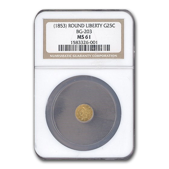 (1853) Liberty Round 25 Cent Gold MS-61 NGC (BG-203) (1853) Liberty Round 25 Cent Gold MS-61 NGC (BG-203)