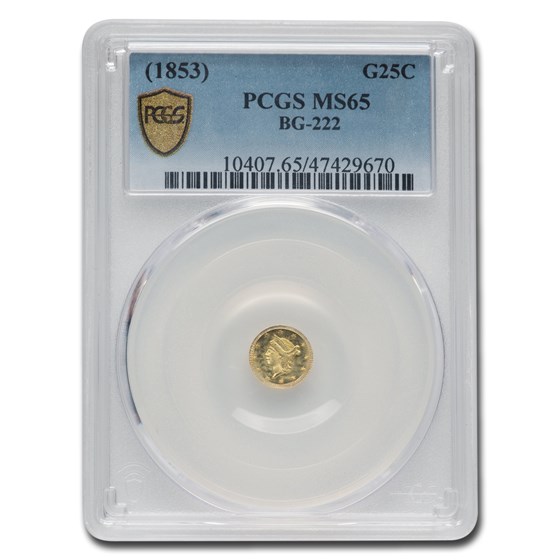 (1853) Liberty Round 25 Cent Gold MS-65 PCGS (BG-222) (1853) Liberty Round 25 Cent Gold MS-65 PCGS (BG-222)