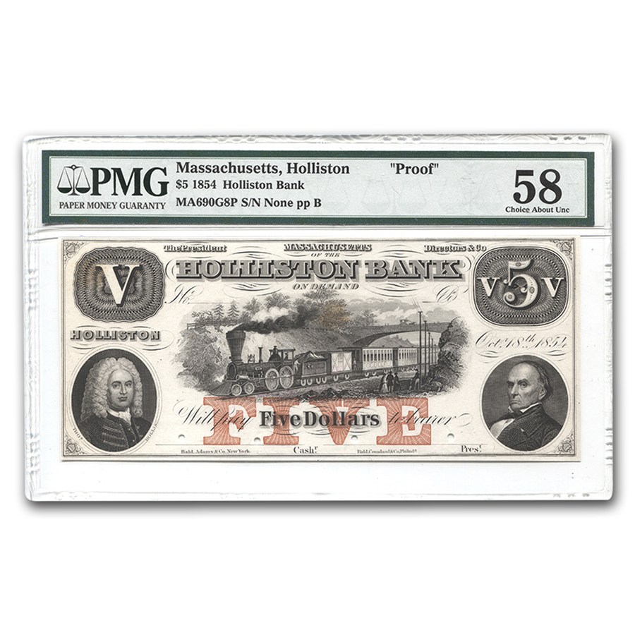 Buy 1854 $5 Holliston Bank of Massachusetts Ch AU-58 PMG (Proof) | APMEX