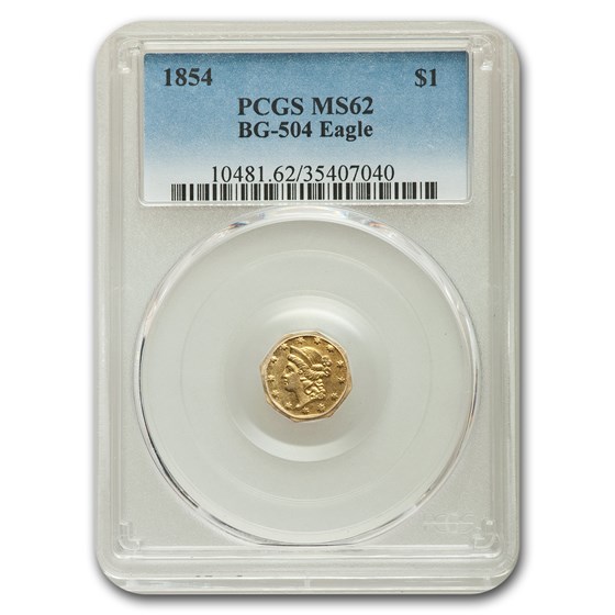 1854 Liberty Octagonal One Dollar Gold MS-62 PCGS (BG-504 Eagle) 1854 Liberty Octagonal One Dollar Gold MS-62 PCGS (BG-504 Eagle)