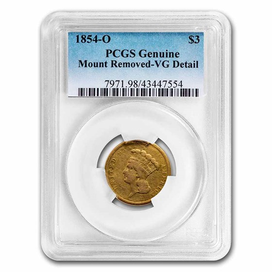 1854-O $3.00 Gold Princess VG Details PCGS (Mount Removed) 1854-O $3.00 Gold Princess VG Details PCGS (Mount Removed)