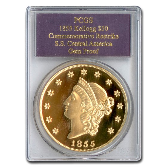1855 $50 Gold Kellogg Restrike Gem Proof PCGS (SS Cen. America) 1855 $50 Gold Kellogg Restrike Gem Proof PCGS (SS Cen. America)