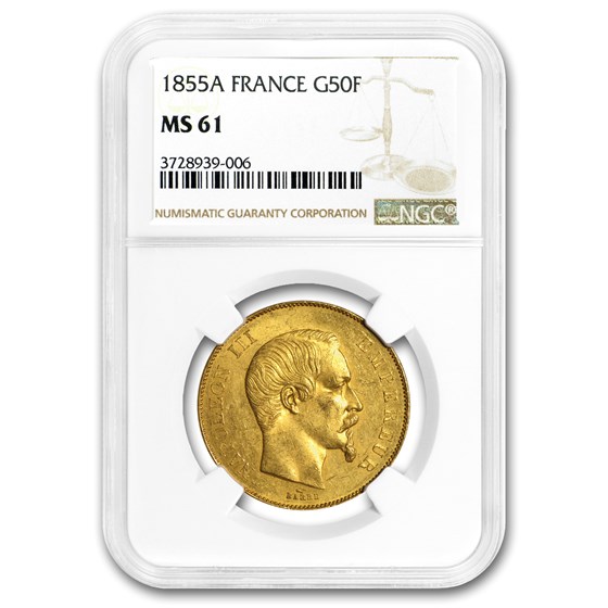 1855-A France Gold 50 Francs Napoleon III MS-61 NGC 1855-A France Gold 50 Francs Napoleon III MS-61 NGC
