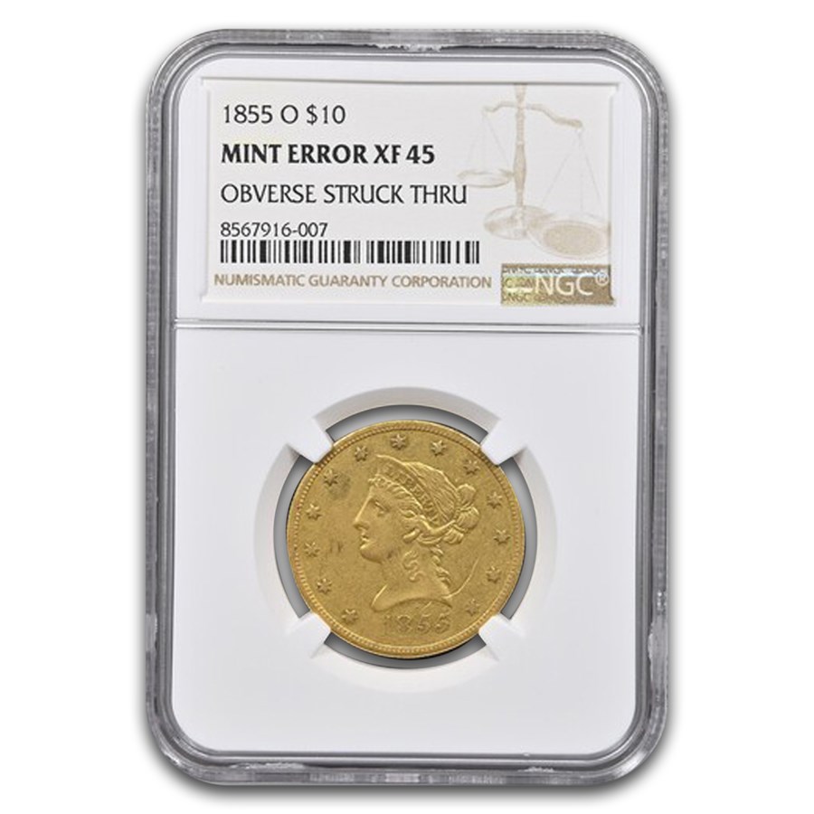 1855-O $10 Liberty Gold Eagle XF-45 NGC (Mint Error, Struck Thru)